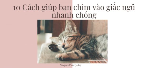 10 cách dễ ngủ vào ban đêm